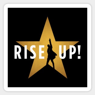 Rise Up! Hamilton Musical Broadway Sticker